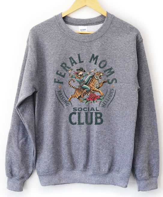 Feral Moms Social Club Crewneck