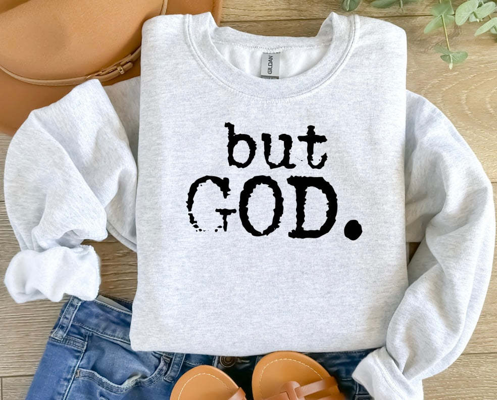 but GOD. Crewneck