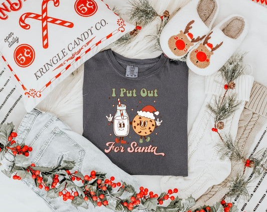 I Put Out For Santa T-Shirt