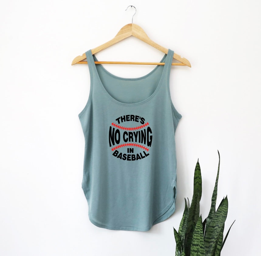 There's No Crying In Baseball Tank