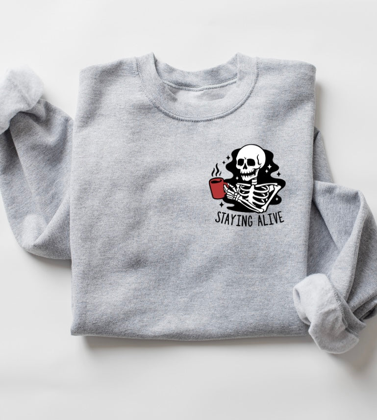 Staying Alive Crewneck