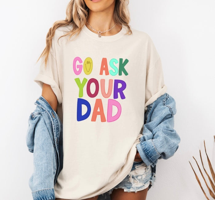 Go Ask Your Dad