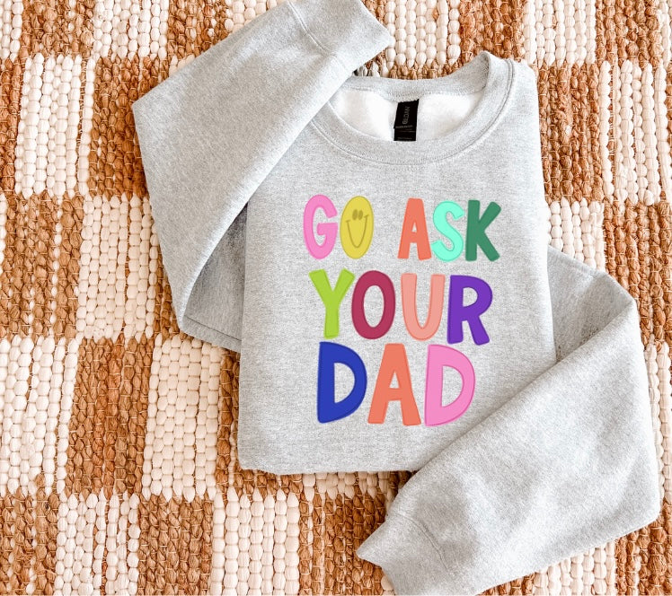Go Ask Your Dad