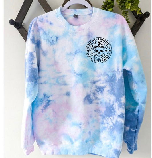 Dead Inside But Caffeinated Tie Dye Crewneck