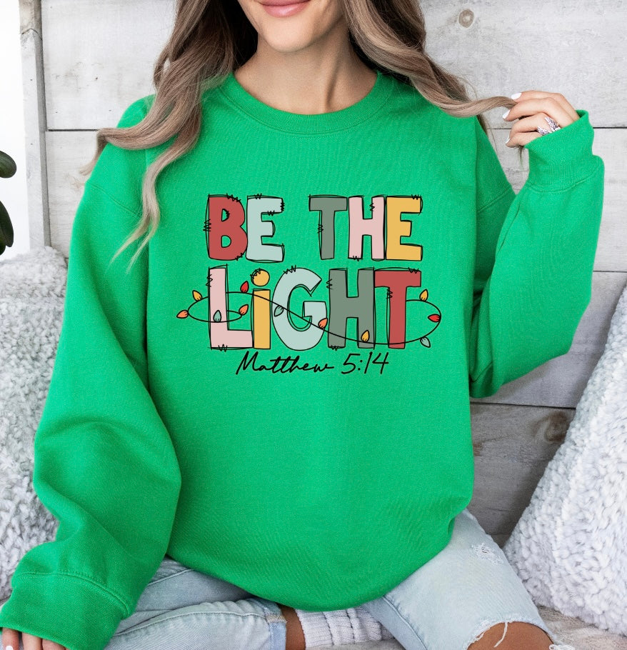 Be The Light Matthew 5:14 Crewneck