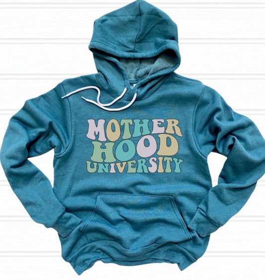 Motherhood University Hoodie