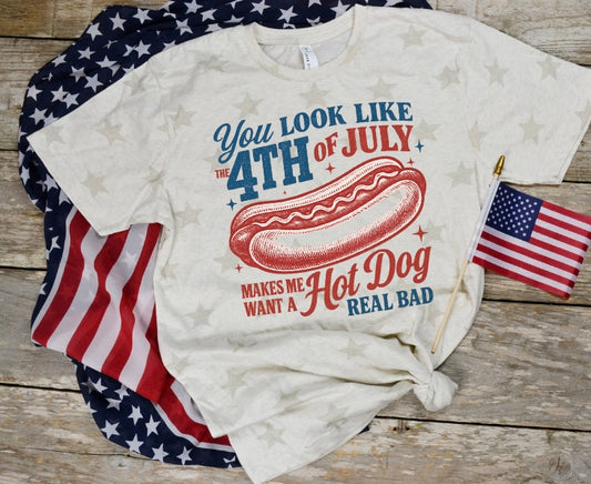 You Look Like The 4th of July Tee