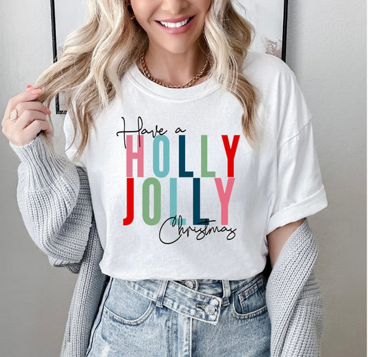 Have a Holly Jolly Christmas Tee