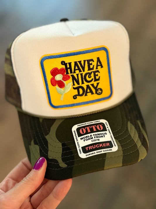 Have A Nice Day Trucker Hat