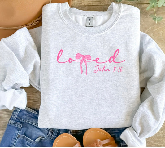 Loved John 3:16 Crewneck