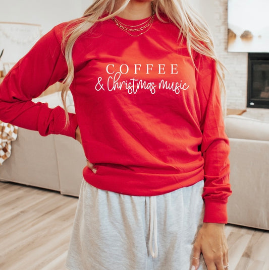 Coffee & Christmas Music Long Sleeve Tee