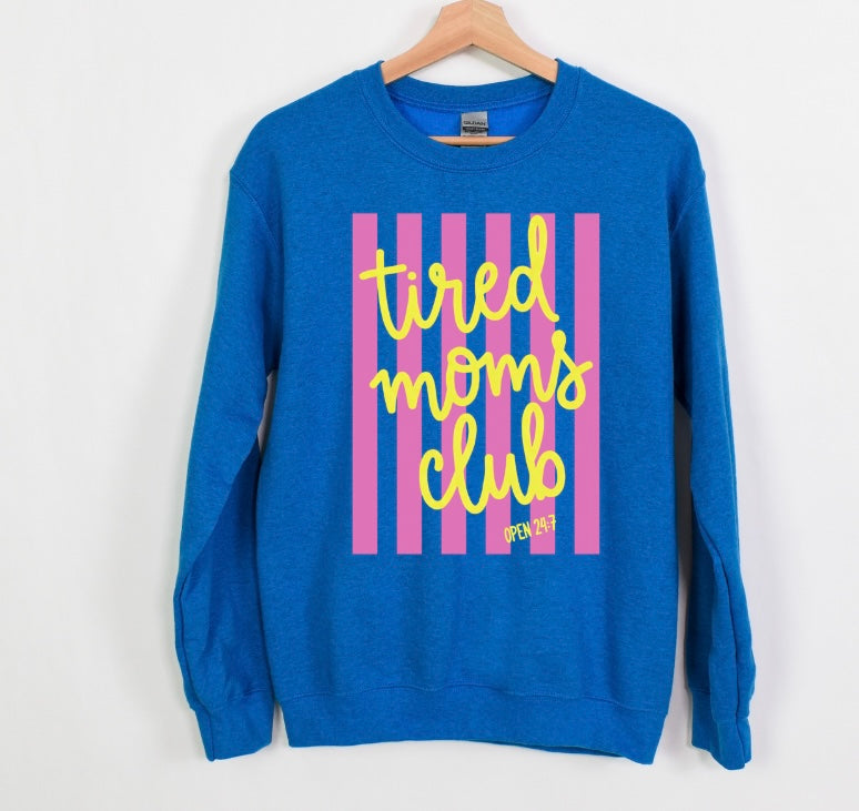 Tired Moms Club