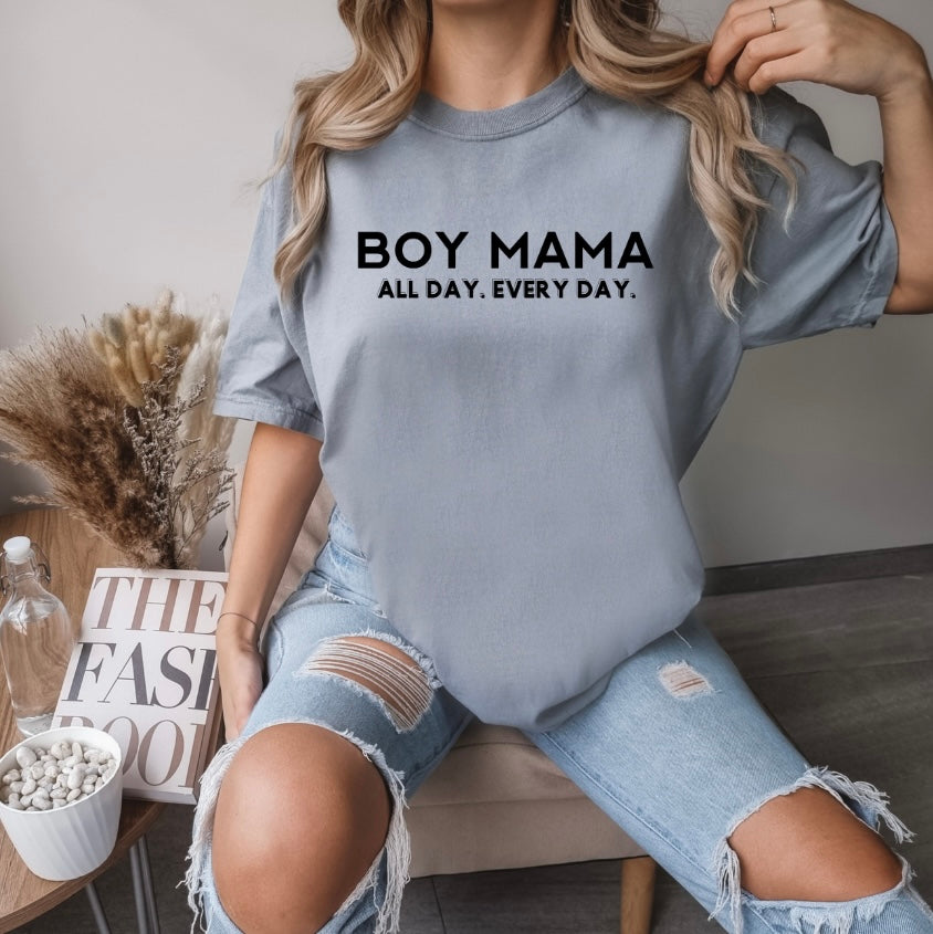 BOY MAMA All Day. Every Day. Tee